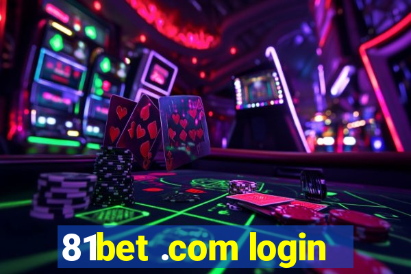 81bet .com login